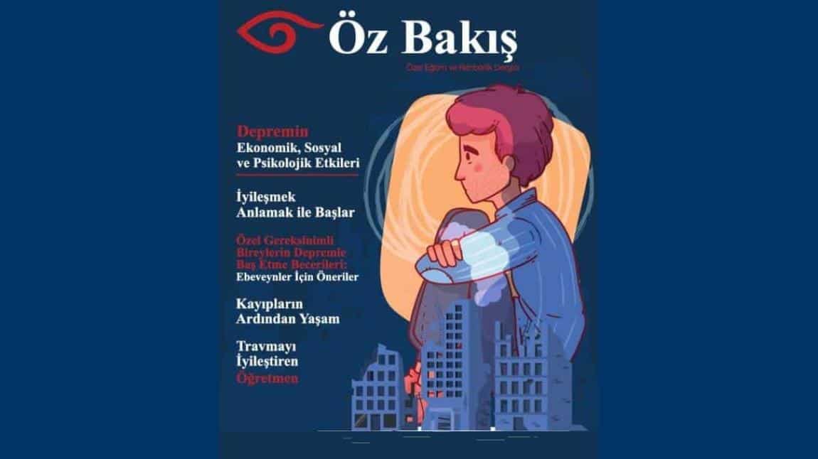 ÖZBAKIŞ Dergisi Deprem Özel Sayısı Yayında!